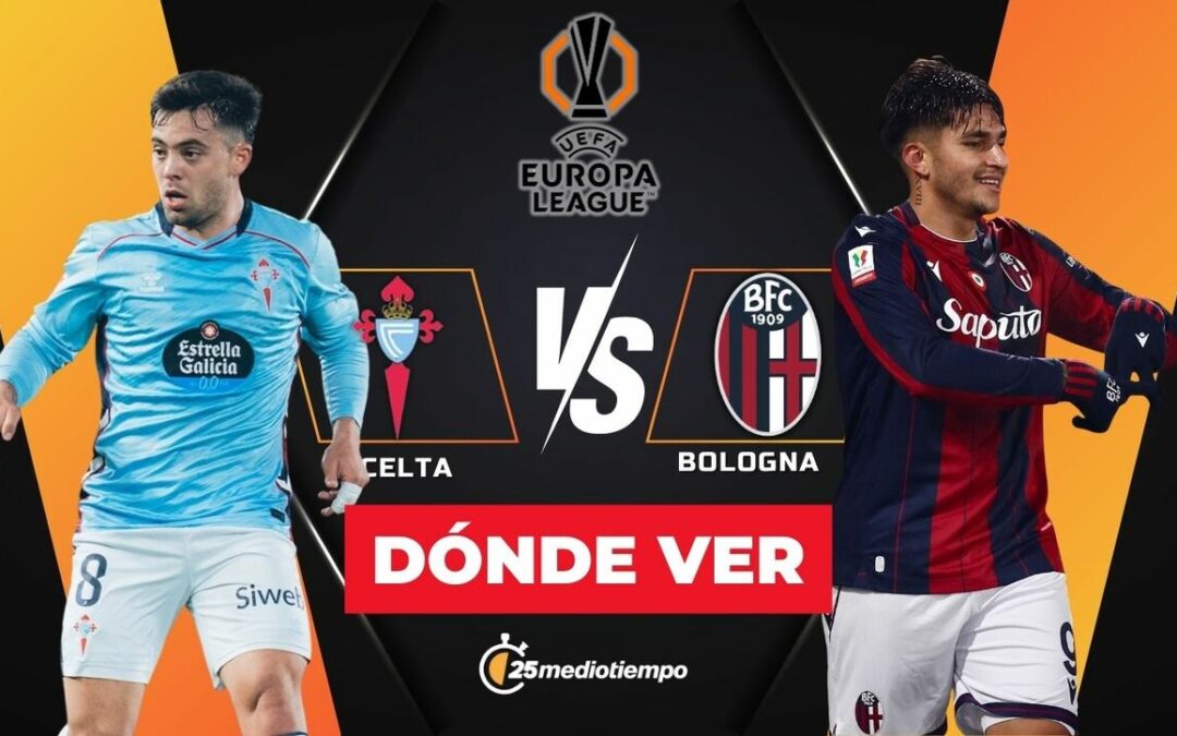 Celta de Vigo vs. Bolonia: ¿Dónde y a qué hora ver EN VIVO el partido de la Jornada 6 de la Europa League 2025?