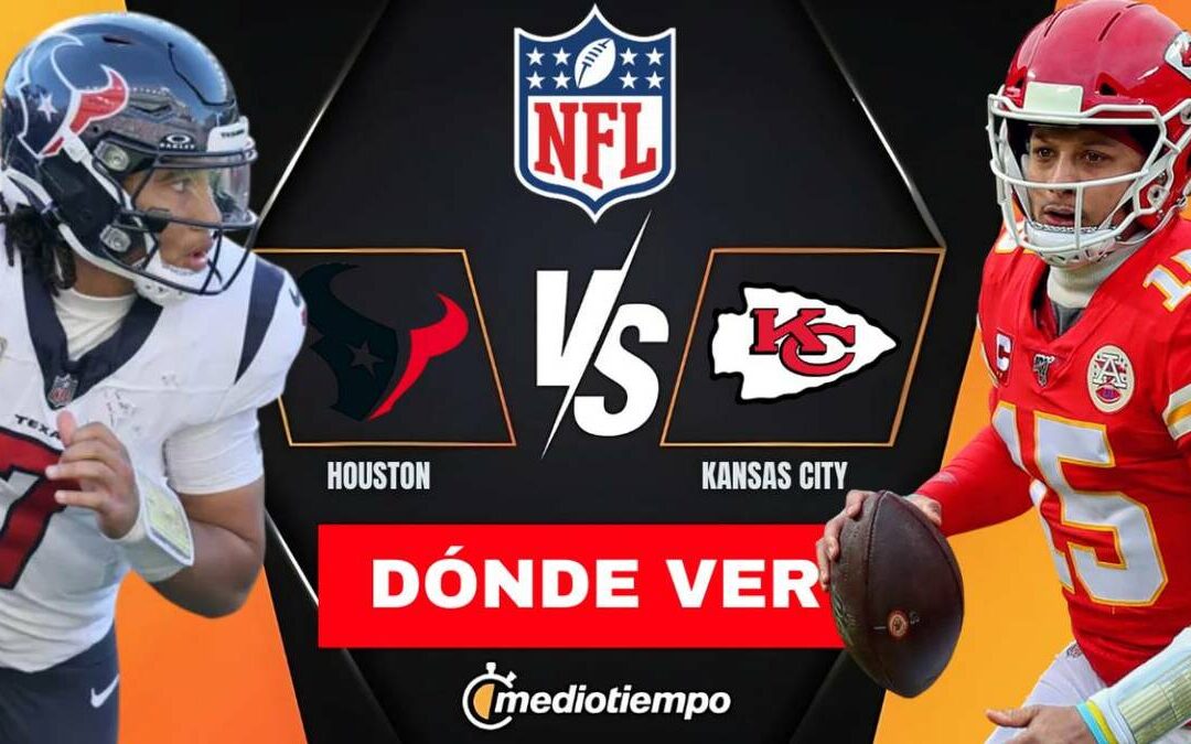 Kansas City vs Houston: Transmisión EN-VIVO del Partido NFL 2025